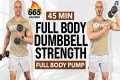 45 Minute Full Body Strength Workout