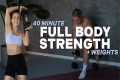 40 MIN FULL BODY STRENGTH | With