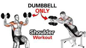The Ultimate Dumbbell Shoulder Workout for Massive Strength