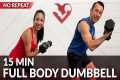 15 Min Full Body Dumbbell Workout -