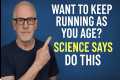 Want to Keep Running as You Age?