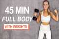 45 MIN Full Body Strength &