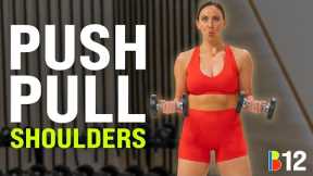 30 Minute Upper Body PUSH PULL & SHOULDERS Workout! All Fitness Levels, Dumbbells Only!