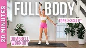 20MIN FULL BODY DUMBBELL WORKOUT - No Repeats - Warm up & Cool down