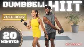 20 Minute Full Body Dumbbell HIIT/ Strength Training Workout  [No Repeat]