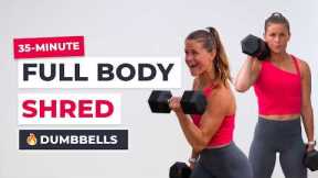 35-Minute Full Body Strength + Cardio Workout | Arms, Legs + Abs