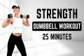 🔥25 Min Dumbbell Workout🔥Full Body