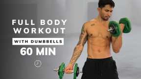 1 HOUR FULL BODY WORKOUT WITH DUMBBELLS - Weight Training At Home (NO REPEATS)