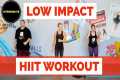 Intermediate Low impact cardio HIIT
