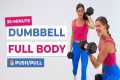 35-Minute Full Body Dumbbell Workout