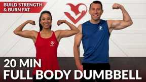 20 Min Full Body Dumbbell Workout at Home Strength Training - No Repeat Weight Loss Women & Men