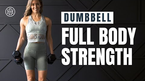 Powerful Full Body Strength // Dumbbell Only Workout
