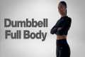 Full Body Dumbbell Workout | 20 Min