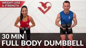 30 Min Full Body Workout with Dumbbells at Home Strength Training - No Repeat Weight Loss Women Men