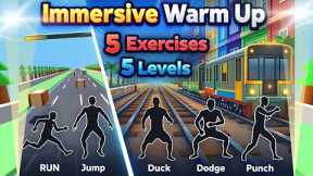 Immersive Interactive Warm-Up | Subway Runner | Full Body Workout