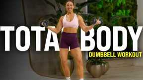 Complete Dumbbell Workout | 30 Minutes Full Body!