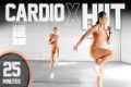 25 Minute Full Body Cardio HIIT