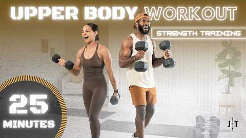 25 Minute Upper Body Workout [Strength Training]