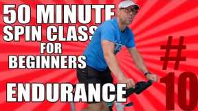 Day 10 // 50 Minute SPIN CLASS FOR BEGINNERS // Endurance
