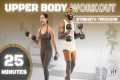 25 Minute Upper Body Workout
