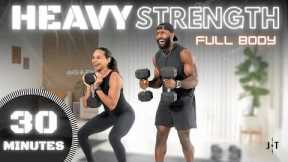 30 Minute HEAVY Dumbbell Workout [Full Body Strength Training]
