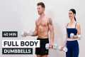 40 Min Full Body Dumbbell Workout at