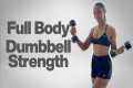 20 min Full Body Dumbbell Strength
