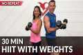 30 Min HIIT Workout with Weights for