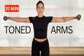 20 MIN TONED ARMS WORKOUT with