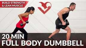 20 Min Full Body Weight Training at Home with Dumbbells Workout - Resistance Strength Training