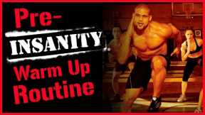 PRE Warm-UP For Insanity, P90x, Crossfit | Don't Get Injured!