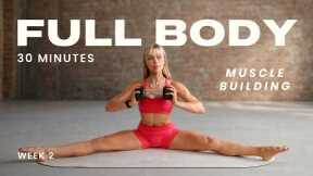 30 Min Full Body Strength Workout for Women | Build Muscle at Home with Dumbbells