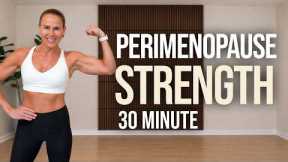 30 MIN Standing Dumbbell Workout | Perimenopause Strength (No Repeat)