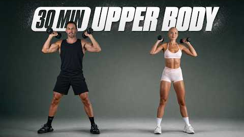 30 Min FULL UPPER BODY Workout With Dumbbells - Muscle Building