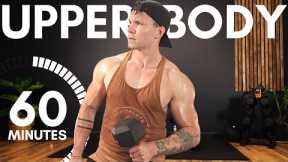 1 HOUR UPPER BODY DUMBBELL WORKOUT (Home Muscle Building)