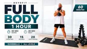 1 Hour Full Body Dumbbell Workout at Home | 30 Exercises | Full Body Strength