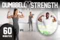 60 Minute Full Body Dumbbell Strength 